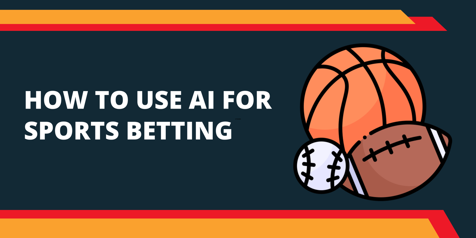 How to Use AI for Sports Betting